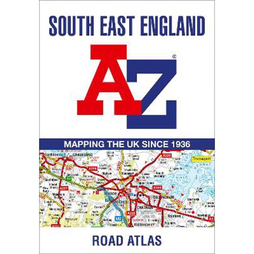 South East England A-Z Road Atlas (Paperback) - A-Z Maps
